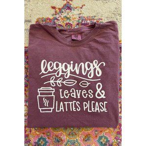 NWT Fall Leggings, Leaves, & Lattes Please Comfort Colors Tee